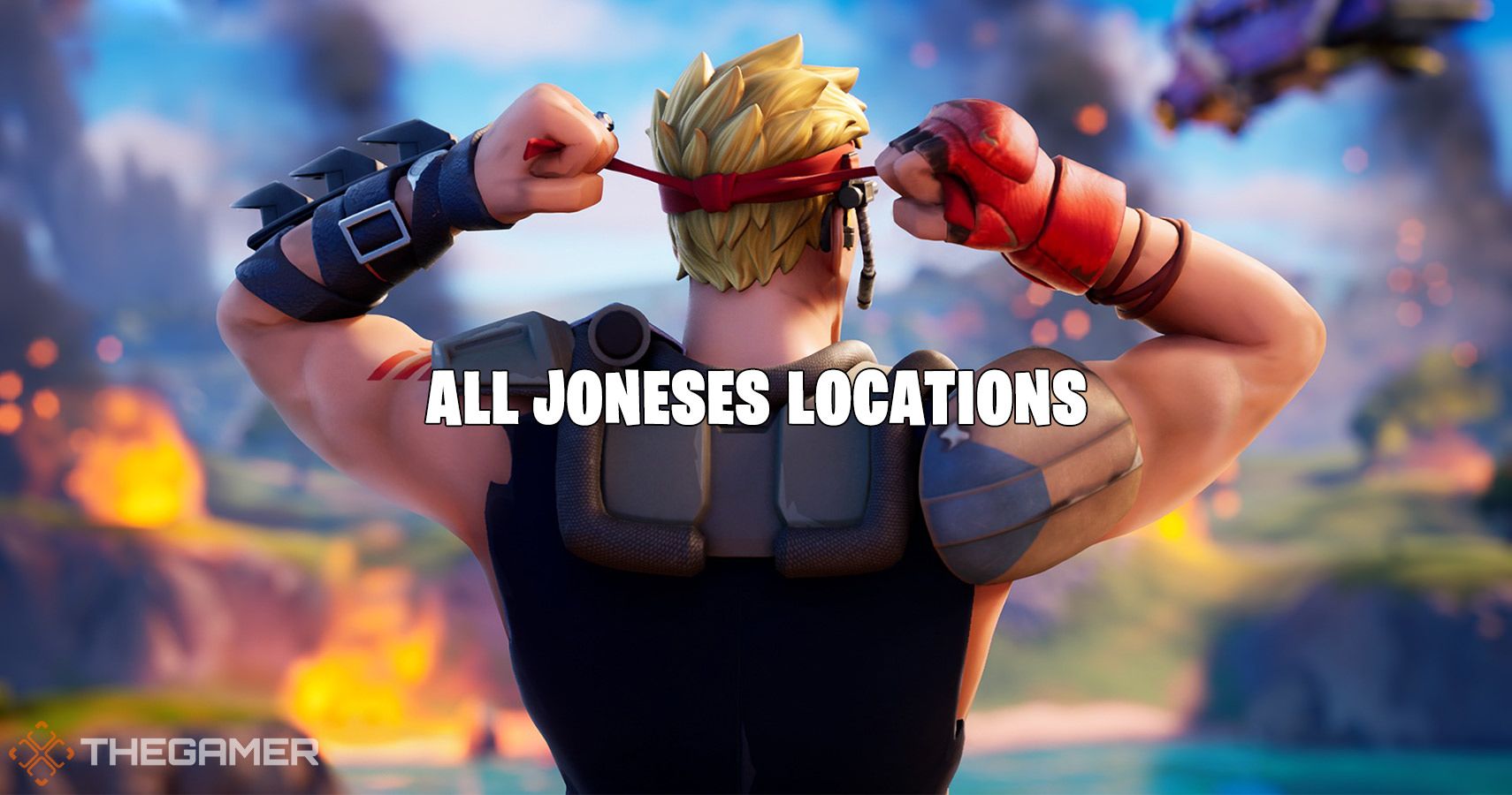 Fortnite All Joneses Locations