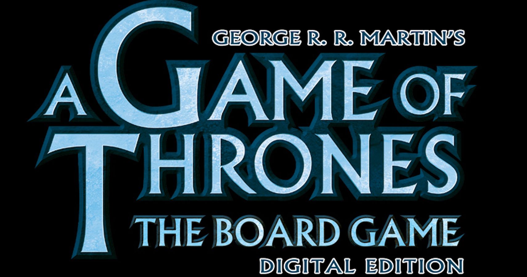 A Game of Thrones: The Board Game Digital Edition