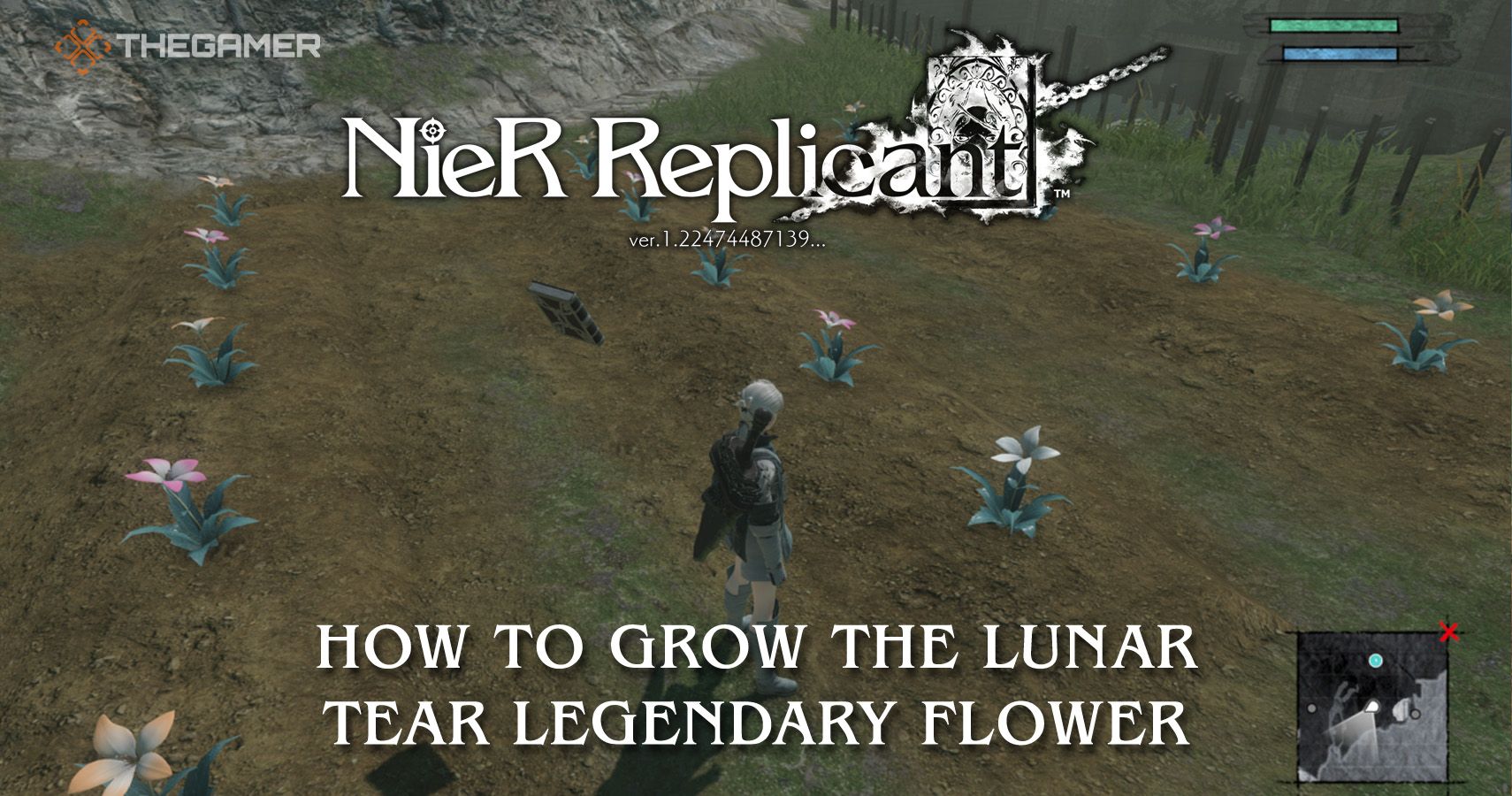 Nier Replicant How To Grow The Lunar Tear Legendary Flower