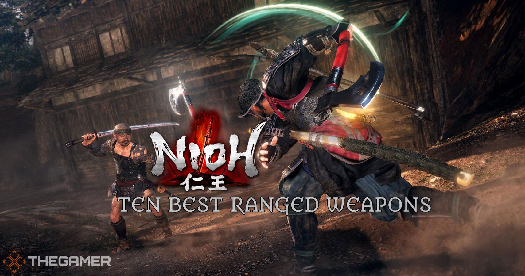 Nioh 10 Best Ranged Weapons Ranked
