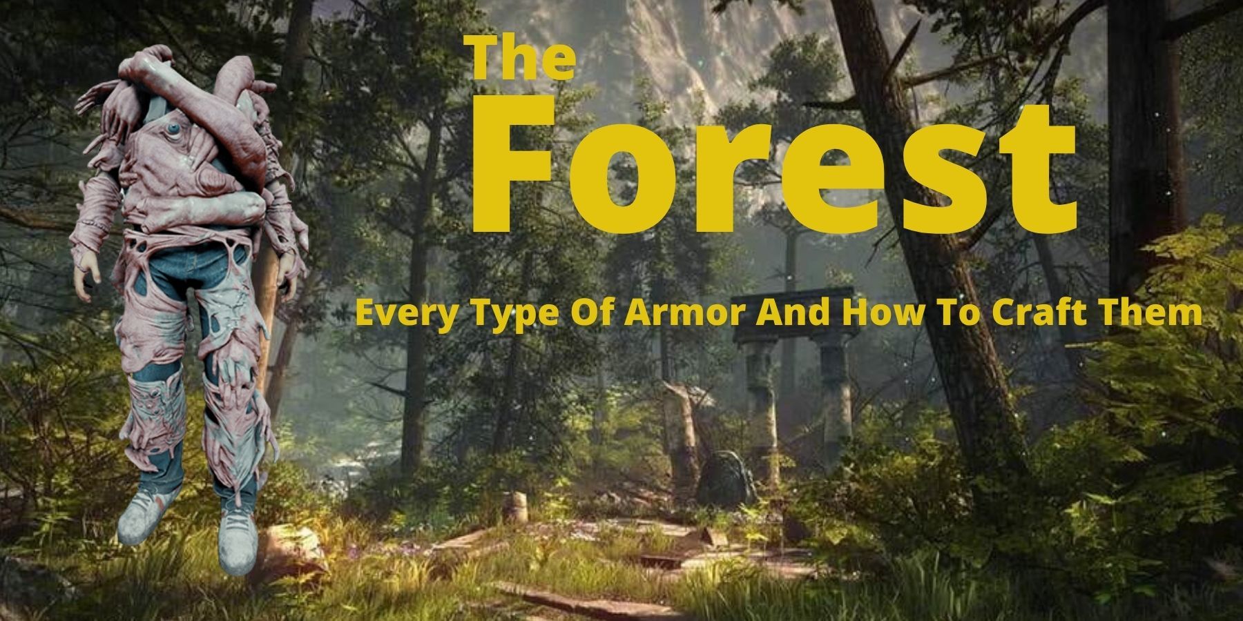 Sons of the forest, all known upcoming mutants/cannibals : r/TheForest