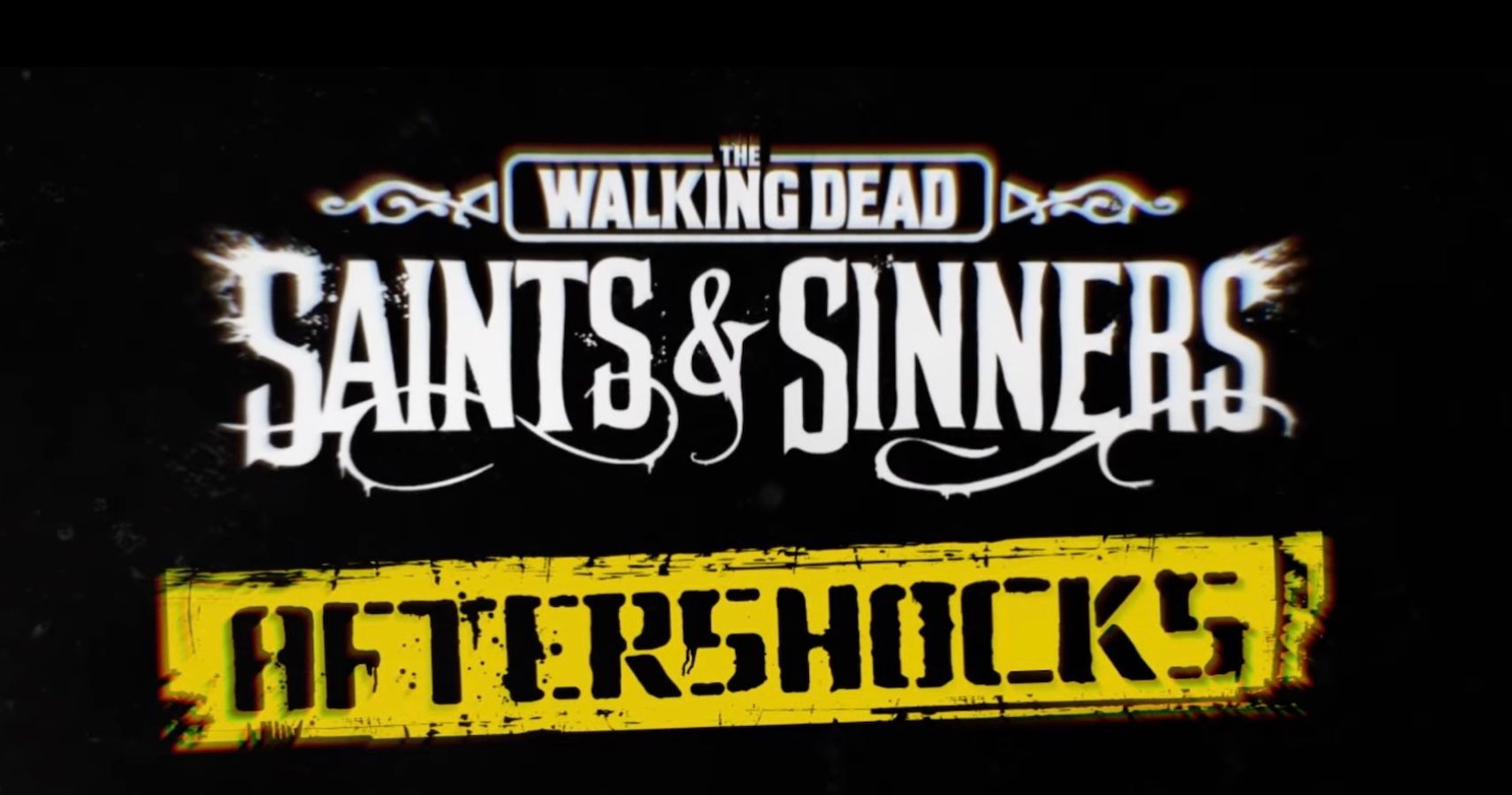 The Walking Dead Saints and Sinners Aftershocks
