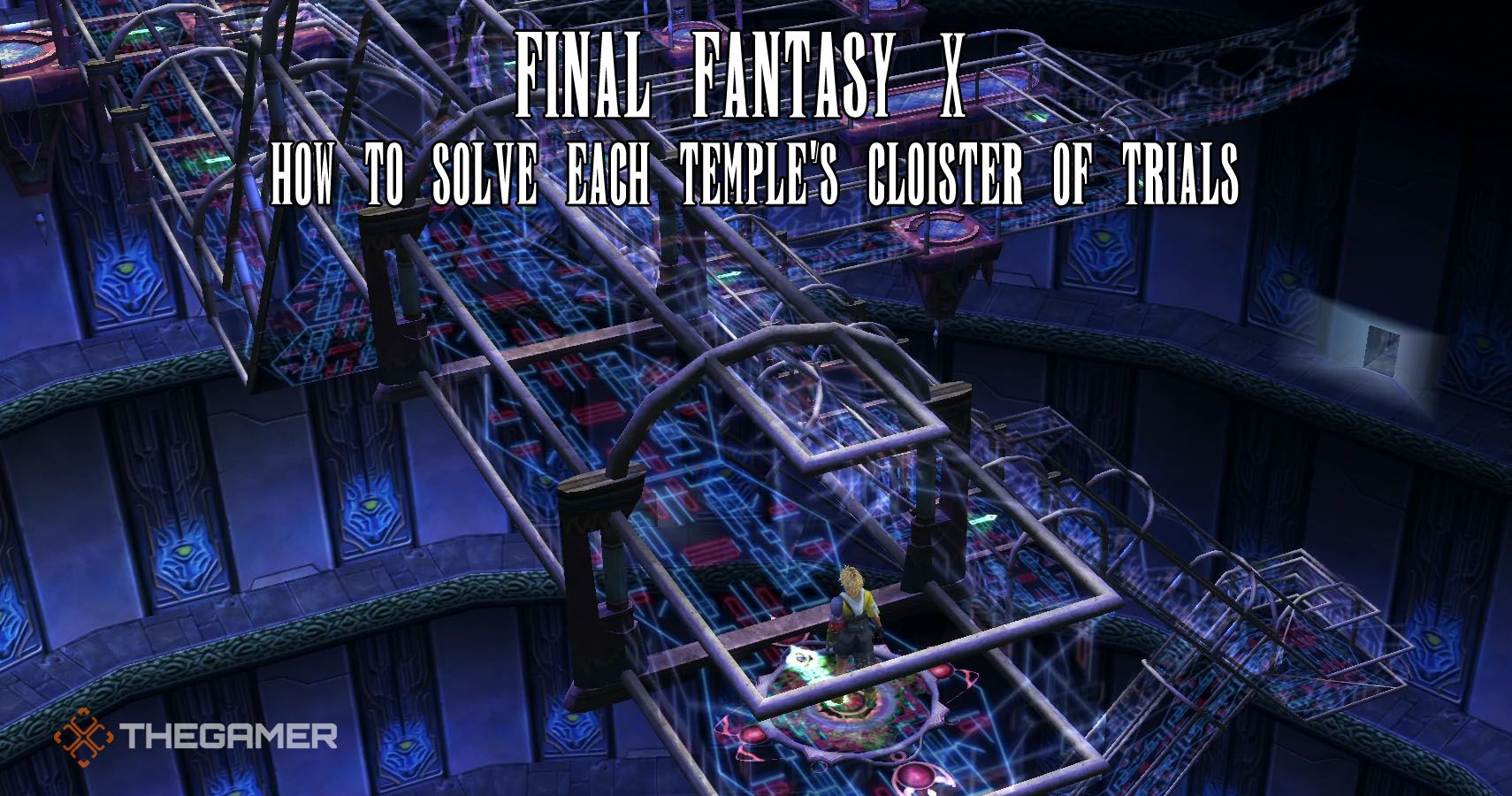 Final Fantasy 10- How To Solve Each Temple's Cloister Of Trials