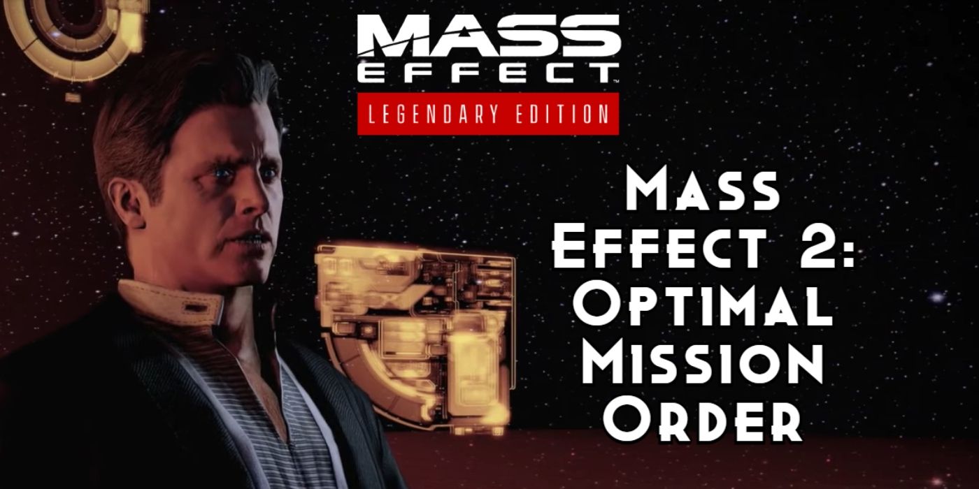 mass effect 2 main mission order