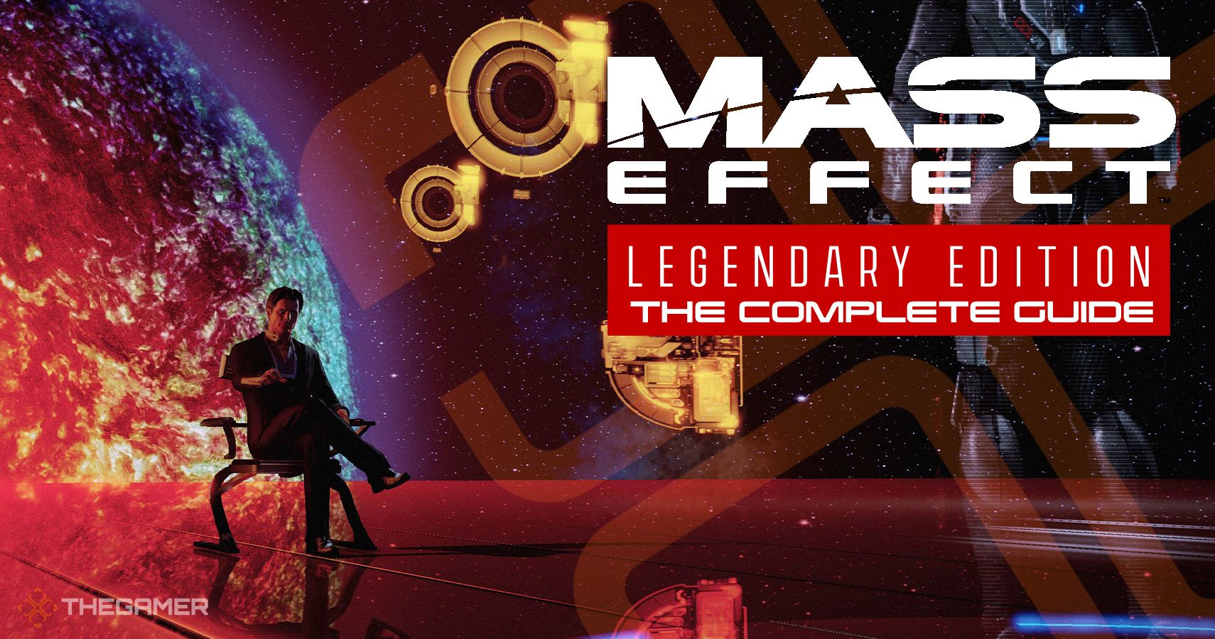 Mass Effect Legendary Edition The Complete Guide