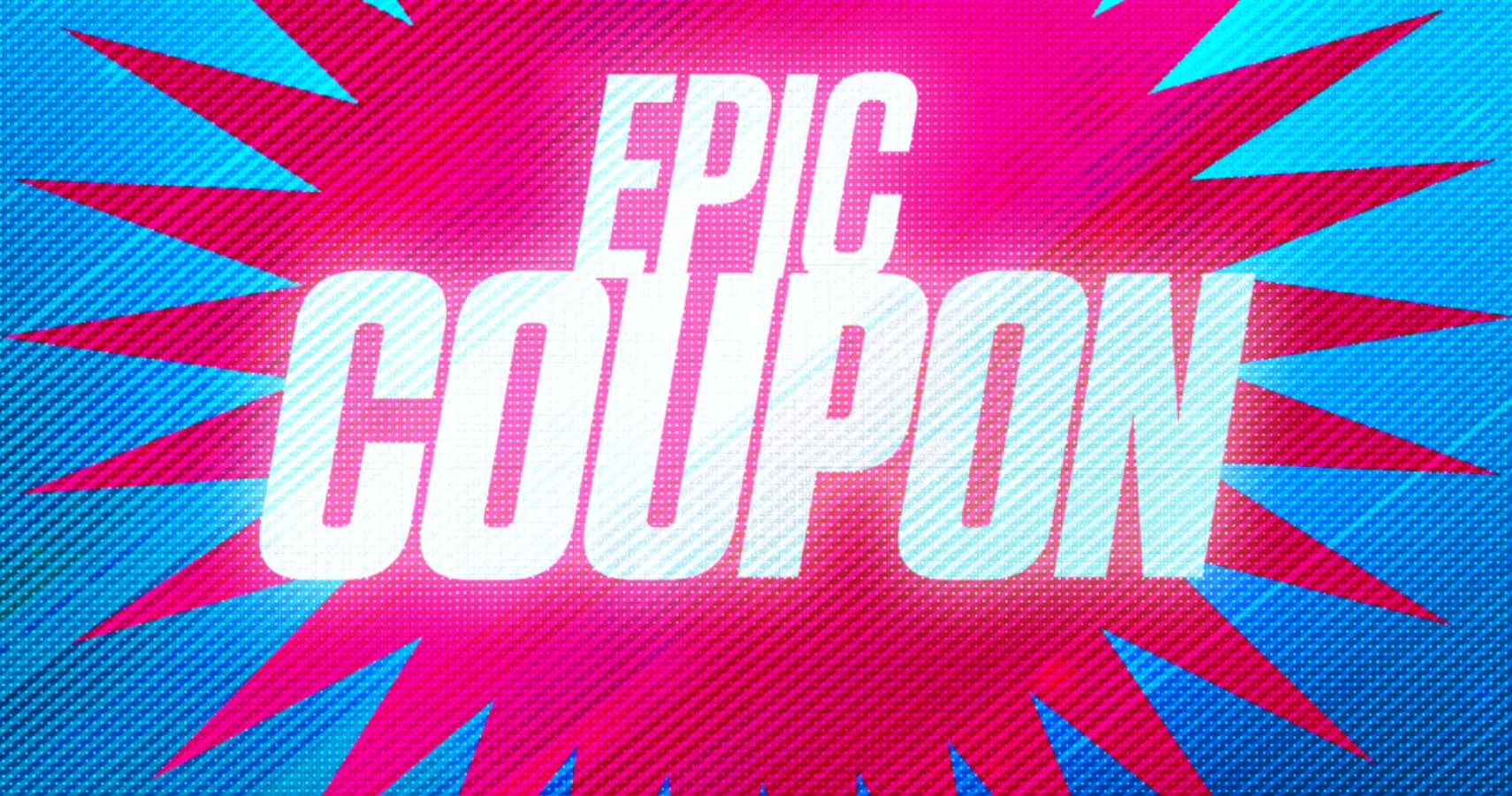 epic coupon