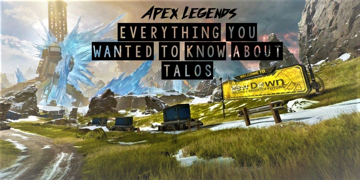 Apex Legends Everything You Wanted To Know About Talos