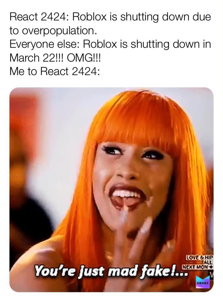Meme About Roblox Shutting Down Discussing React2424