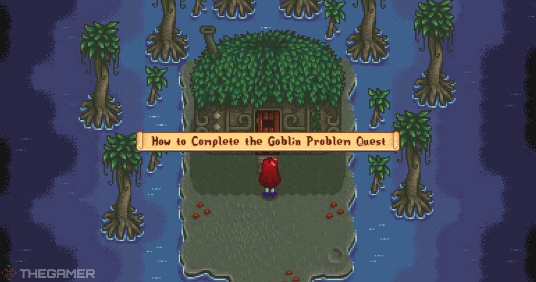 How To Get Past The Goblin Stardew Valley.