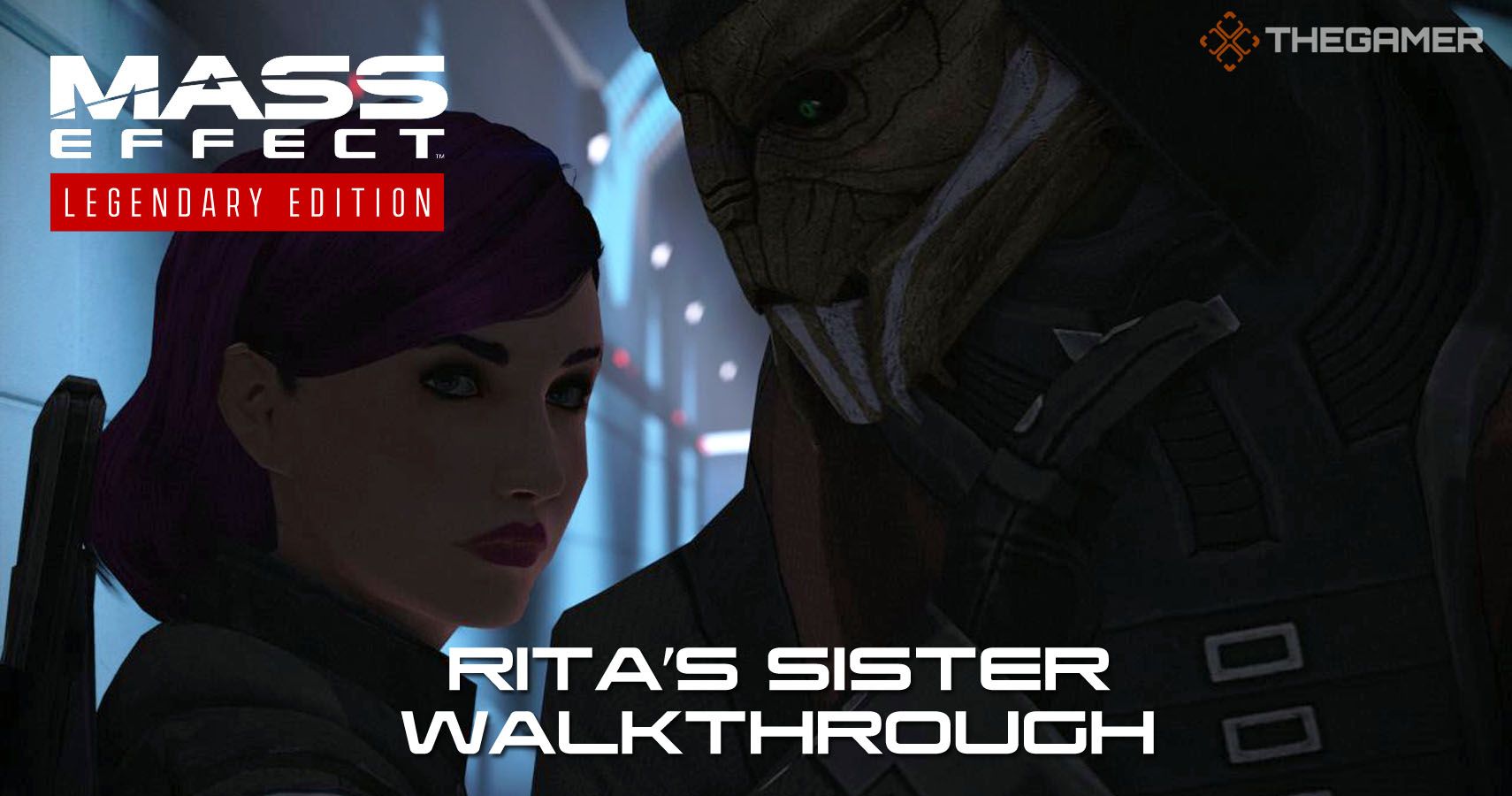 Mass Effect Ritas Sister Walkthrough