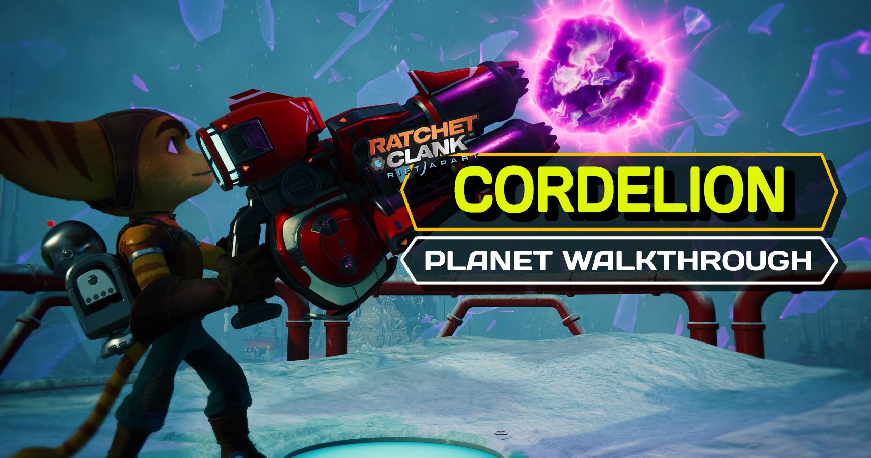 ratchet-clank-rift-apart-cordelion-complete-walkthrough-and-collectible-guide