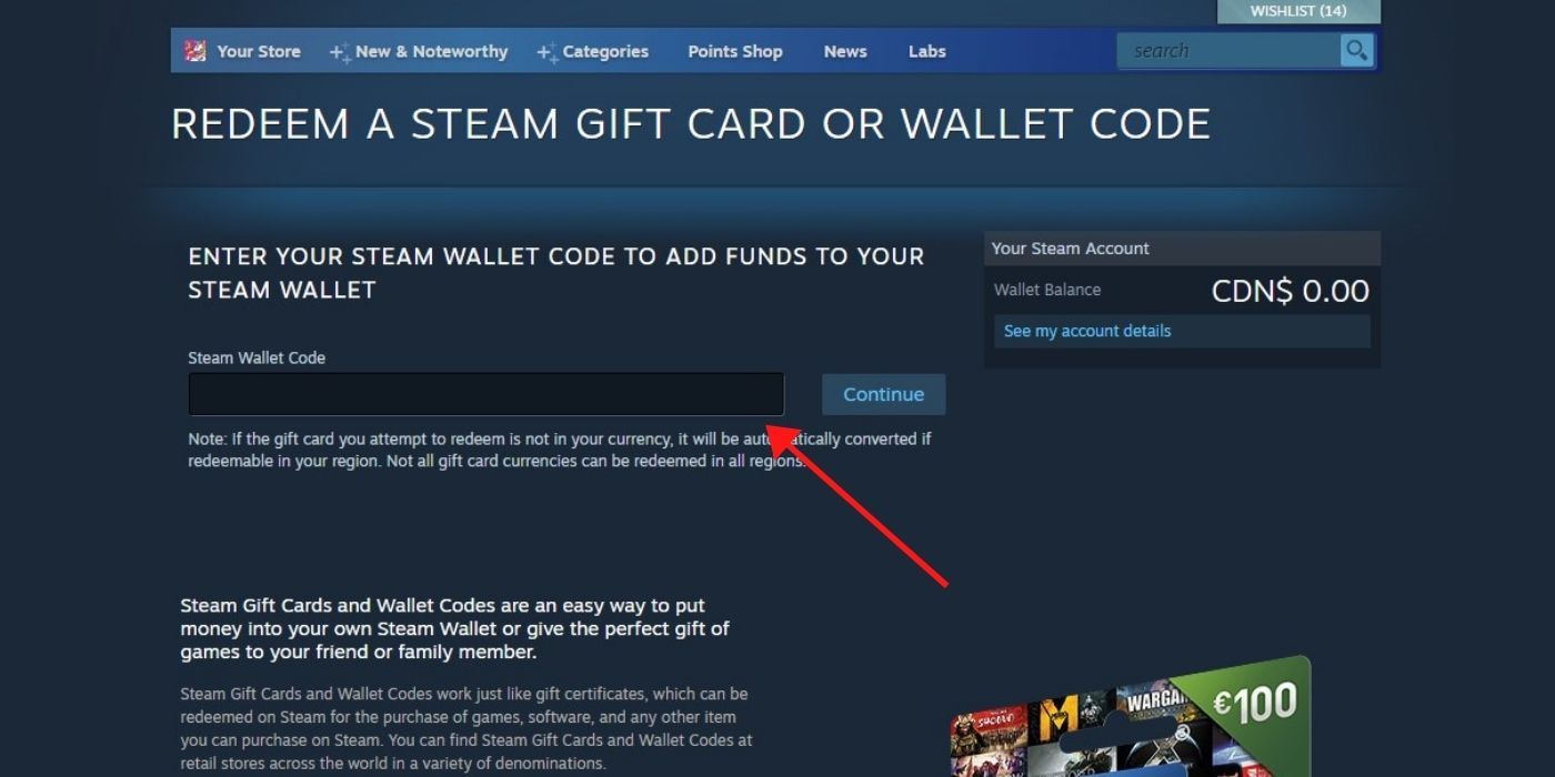 Steam screenshot of 'redeem a steam gift card or wallet code' menu with an arrow directing viewer how to redeem a code