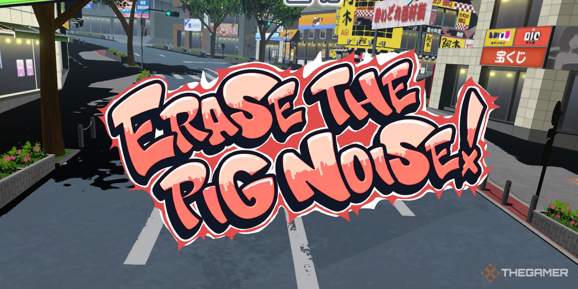NEO The World Ends With You Erase the Pig Noise message