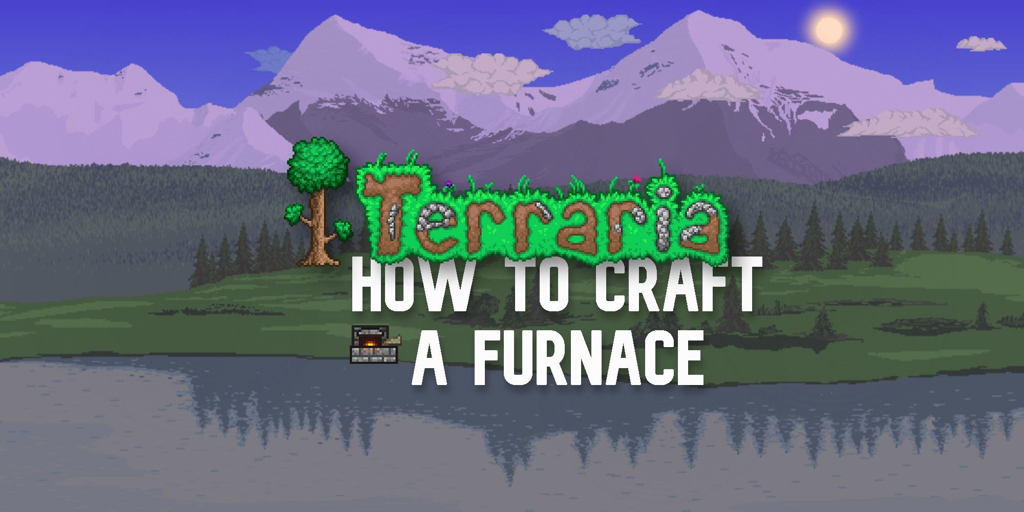 Terraria: How To Make A Furnace