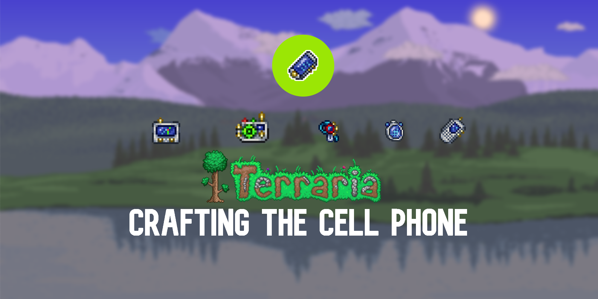 cell phone terraria guide imgur