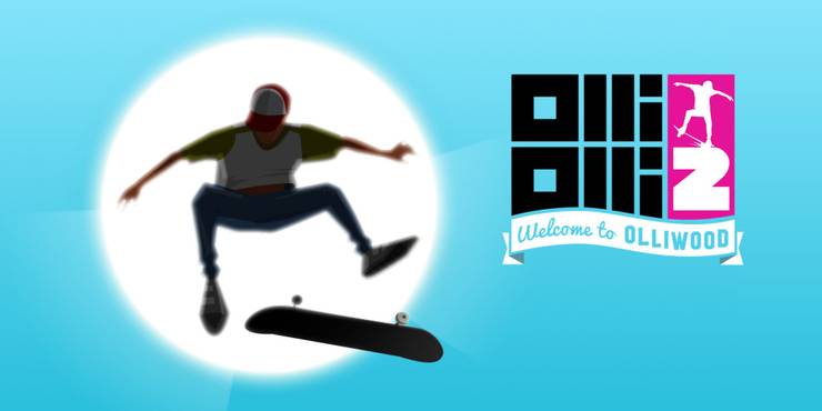 OlliOlli2_Welcome_to_Olliwood