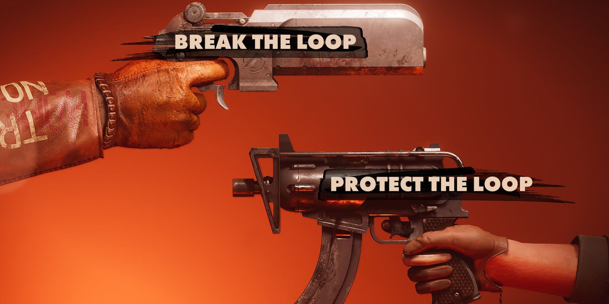 Break and Protect The Loop Deathloop