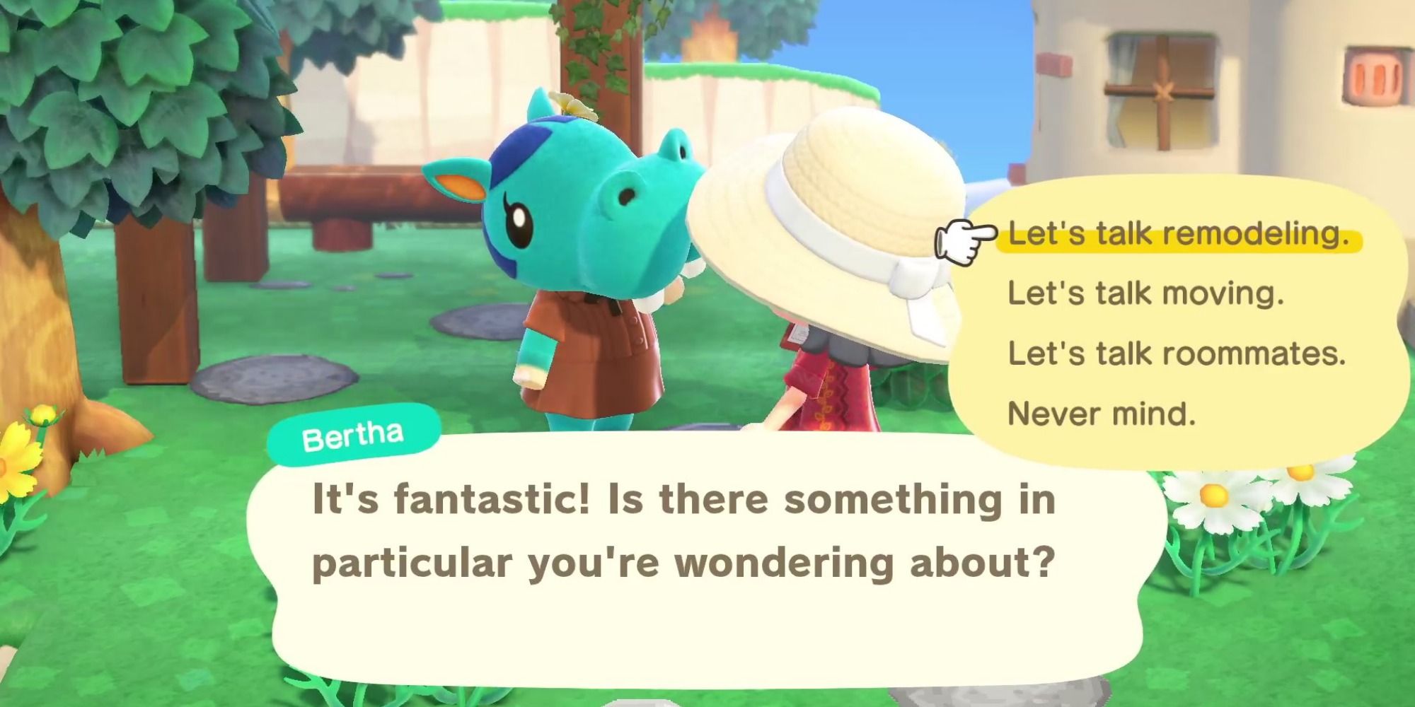 A player asks blue hippo Bertha if she wants to talk about remodeling her house