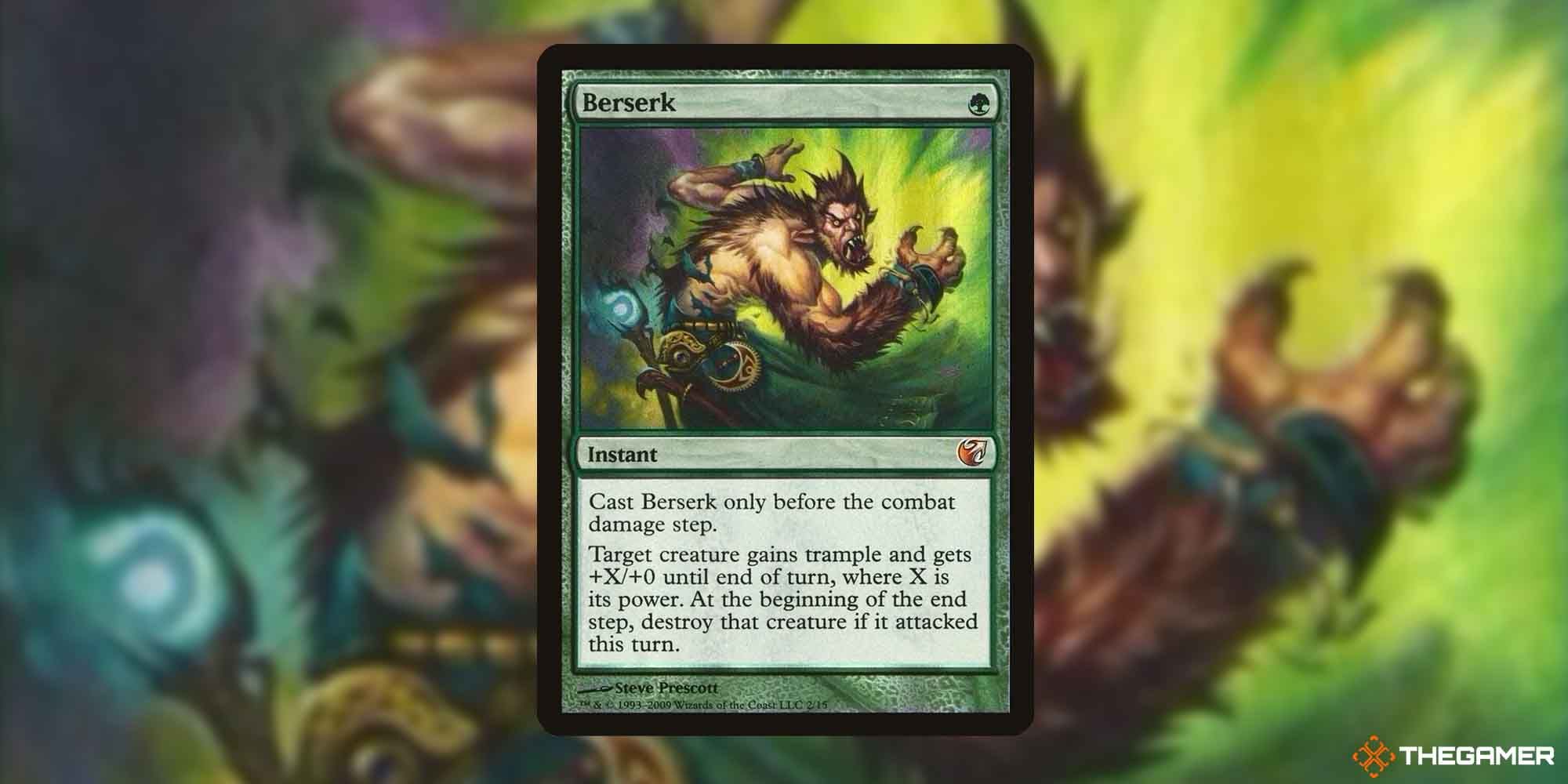 The Berserk Instant In Magic the Gathering