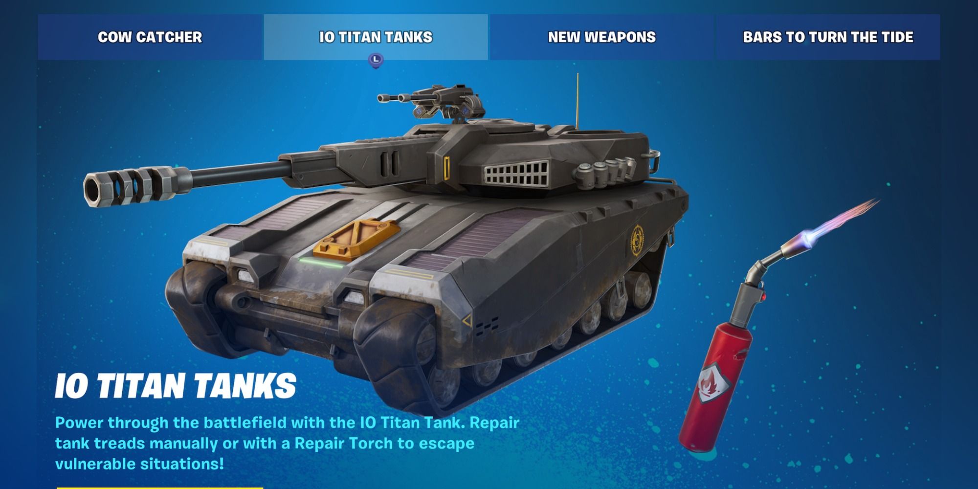 fortnite io titan tanks screen with repair torch info
