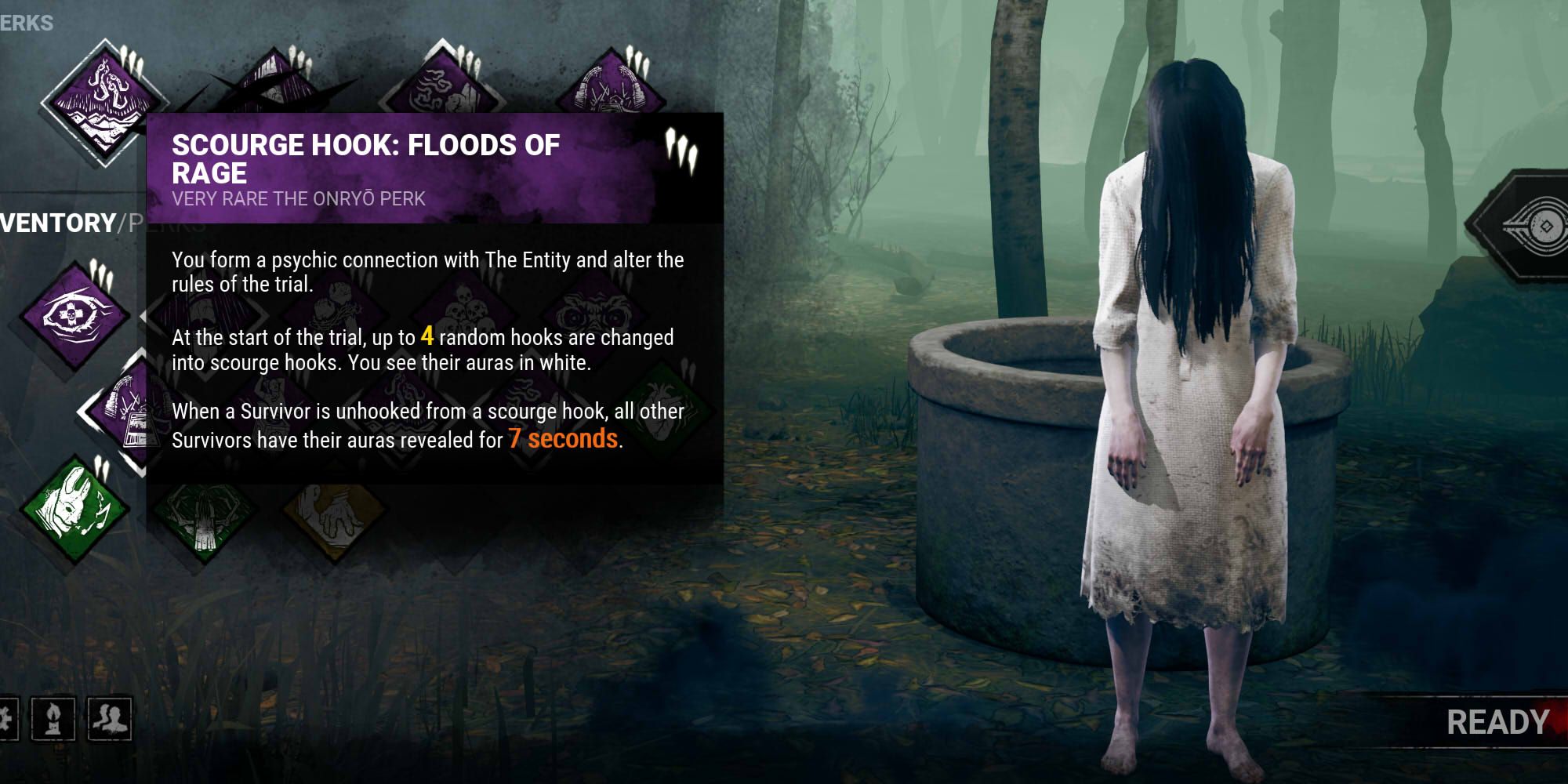 Scourge Hook: Floods of Rage is a teachable perk found in the Onryo's Bloodweb starting at level 30