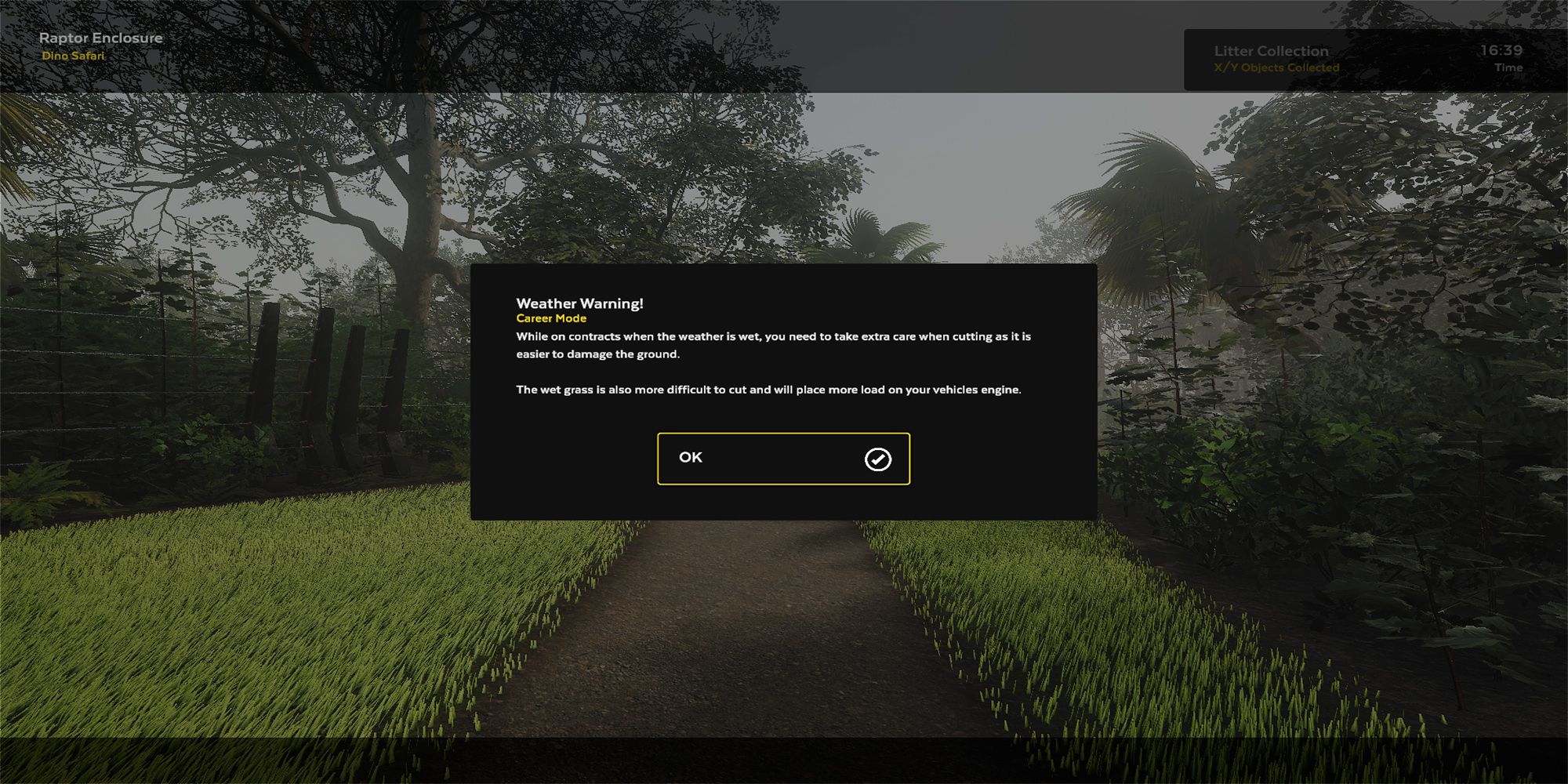 A weather disclaimer for a mowing contract at the Dino Safari Park in Lawn Mowing Simulator.