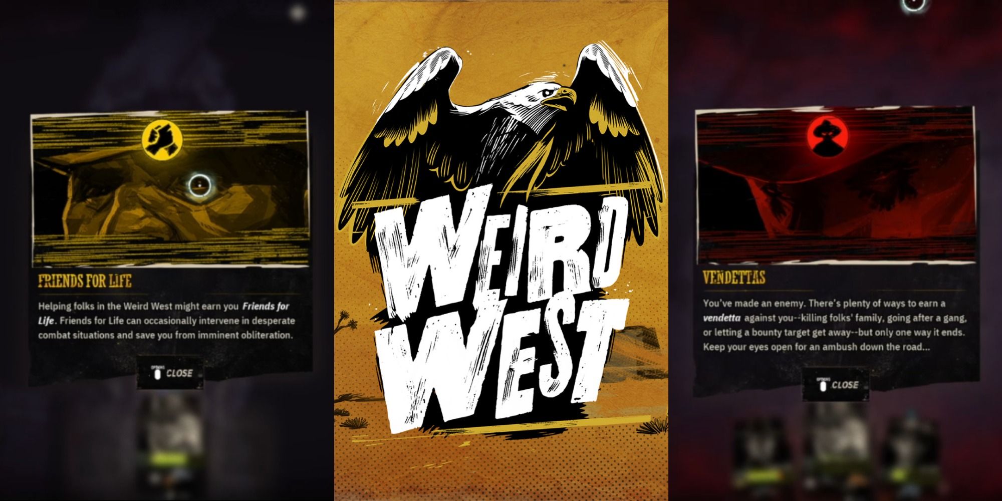 weird west vendettas and friends for life
