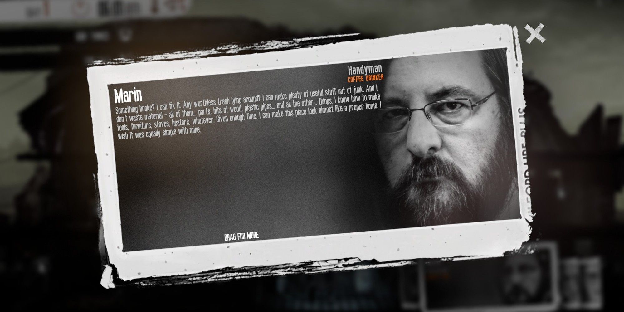 This War Of Mine Marin character bio screen with him looking angry at the camera black & white