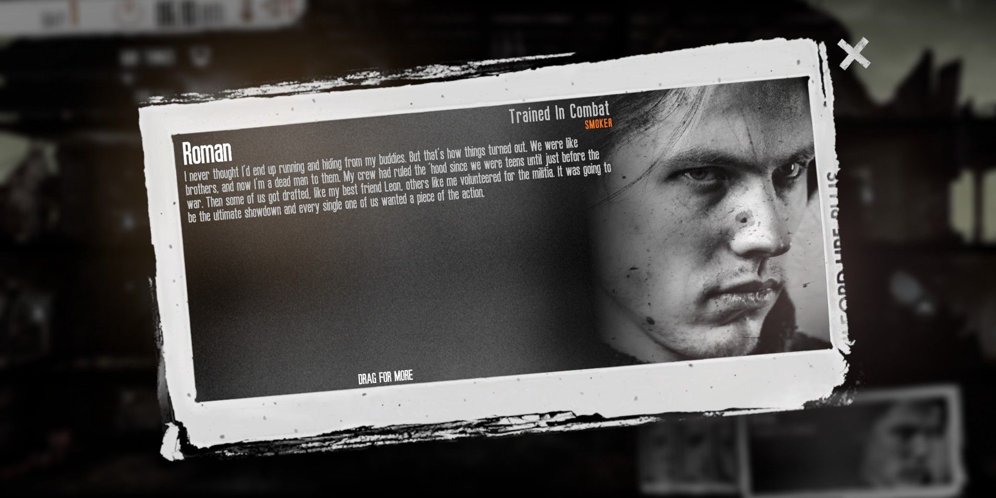 This War Of Mine Roman character bio screen with him looking angry to the right black & white