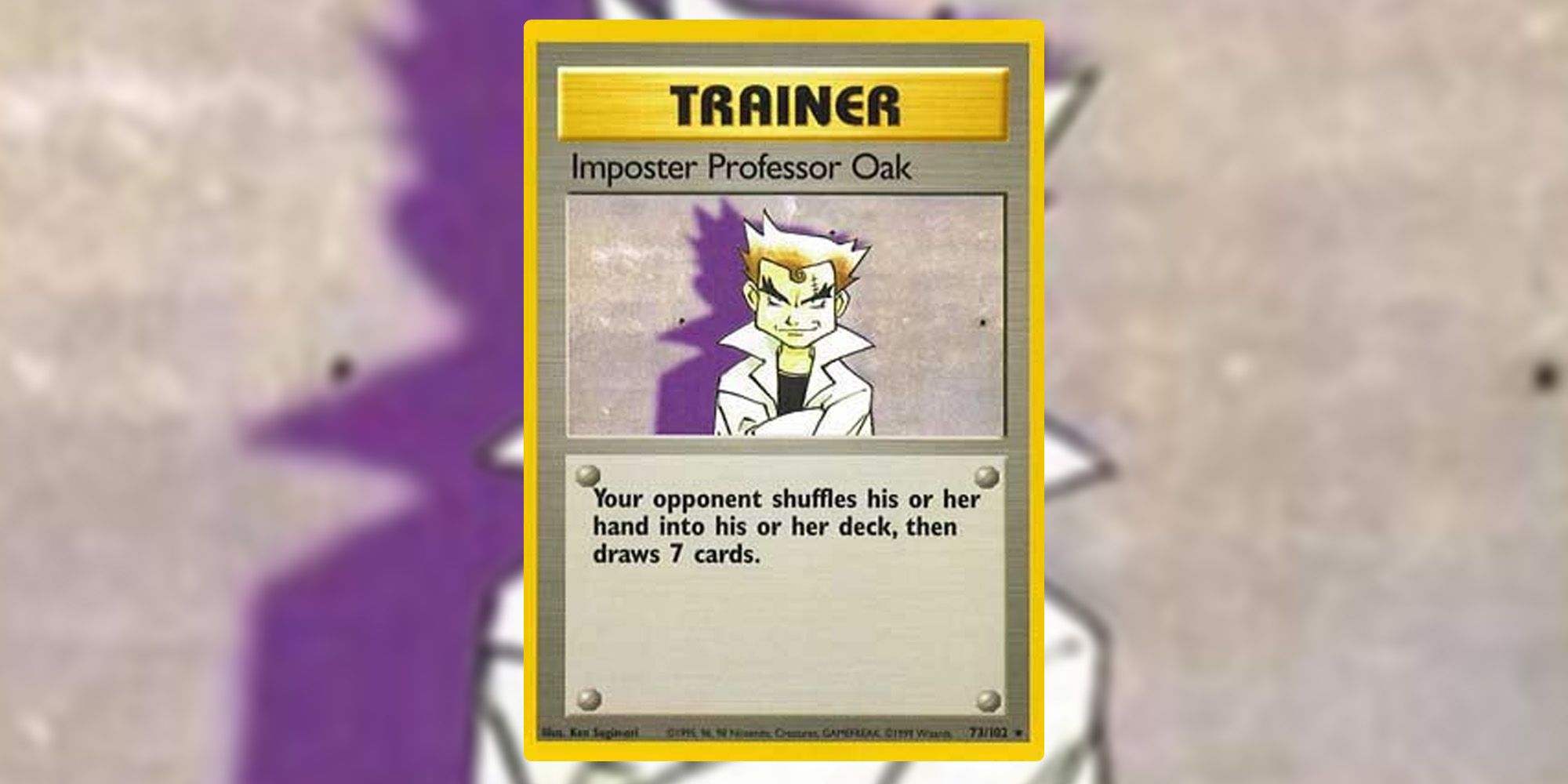 Imposter Professor Oak Base Set Pokemon TCG card and his reshuffle effect.