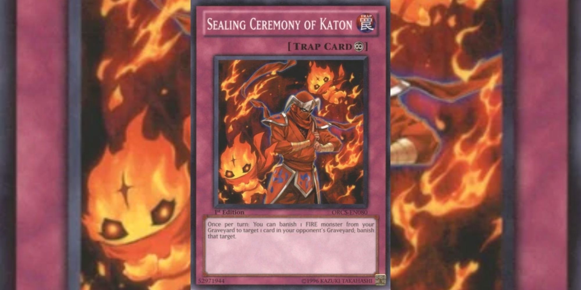 Sealing Ceremony of Katon card in Yu-Gi-Oh!