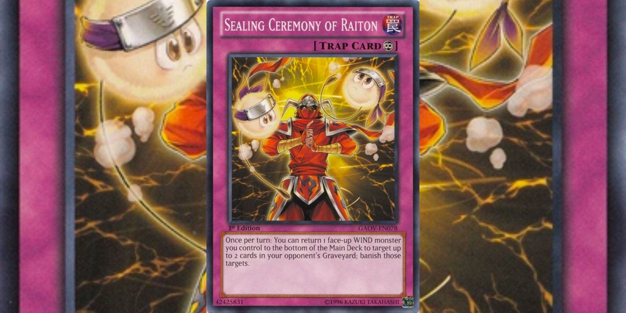 Sealing Ceremony of Raiton card in Yu-Gi-Oh!