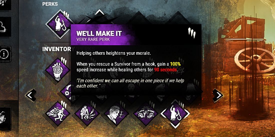 Dead By Daylight We'll Make It Perk Description