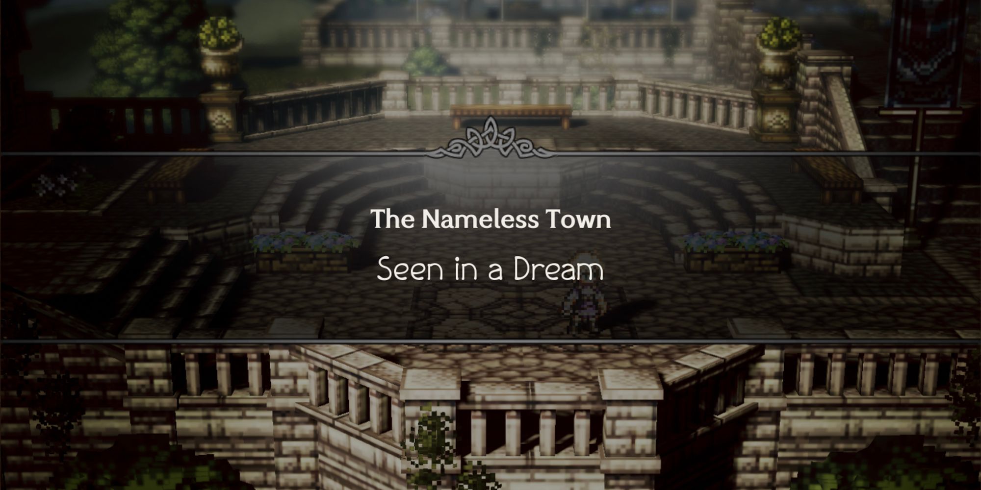 nameless town first quest seen in a dream