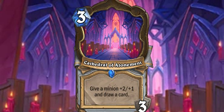 Hearthstone Cathedral Of Atonement Card