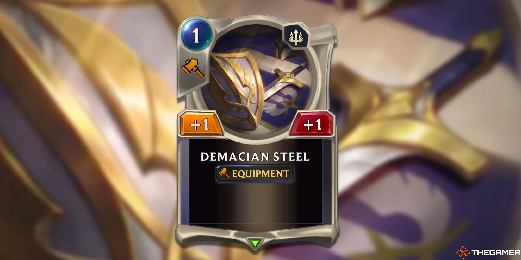 Demacian Steel Card Legends of Runeterra