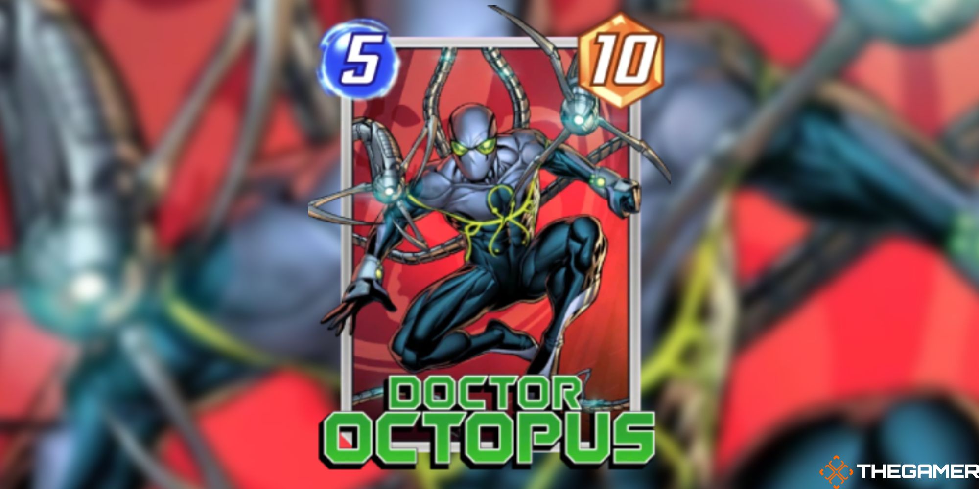 Marvel Snap - Doctor Octopus Variant on a blurred background