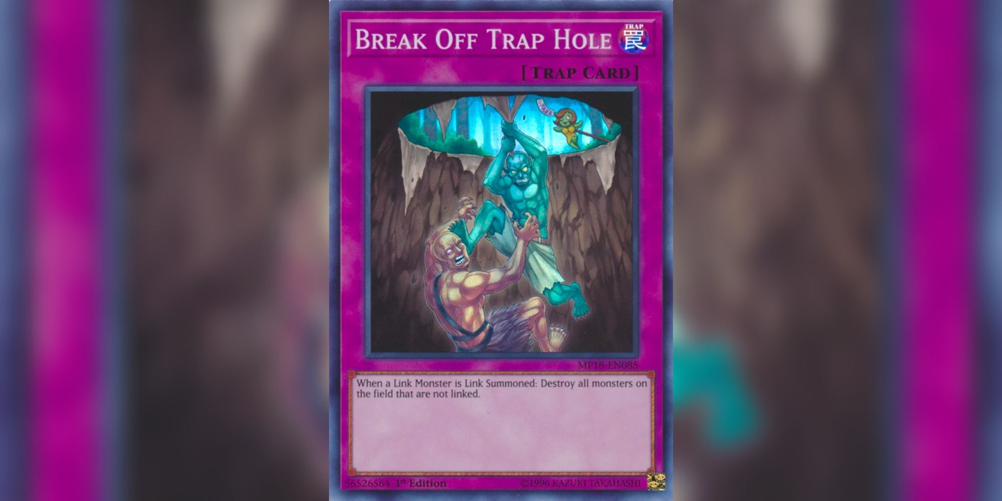 Break Off Trap Hole card in Yu-Gi-Oh!