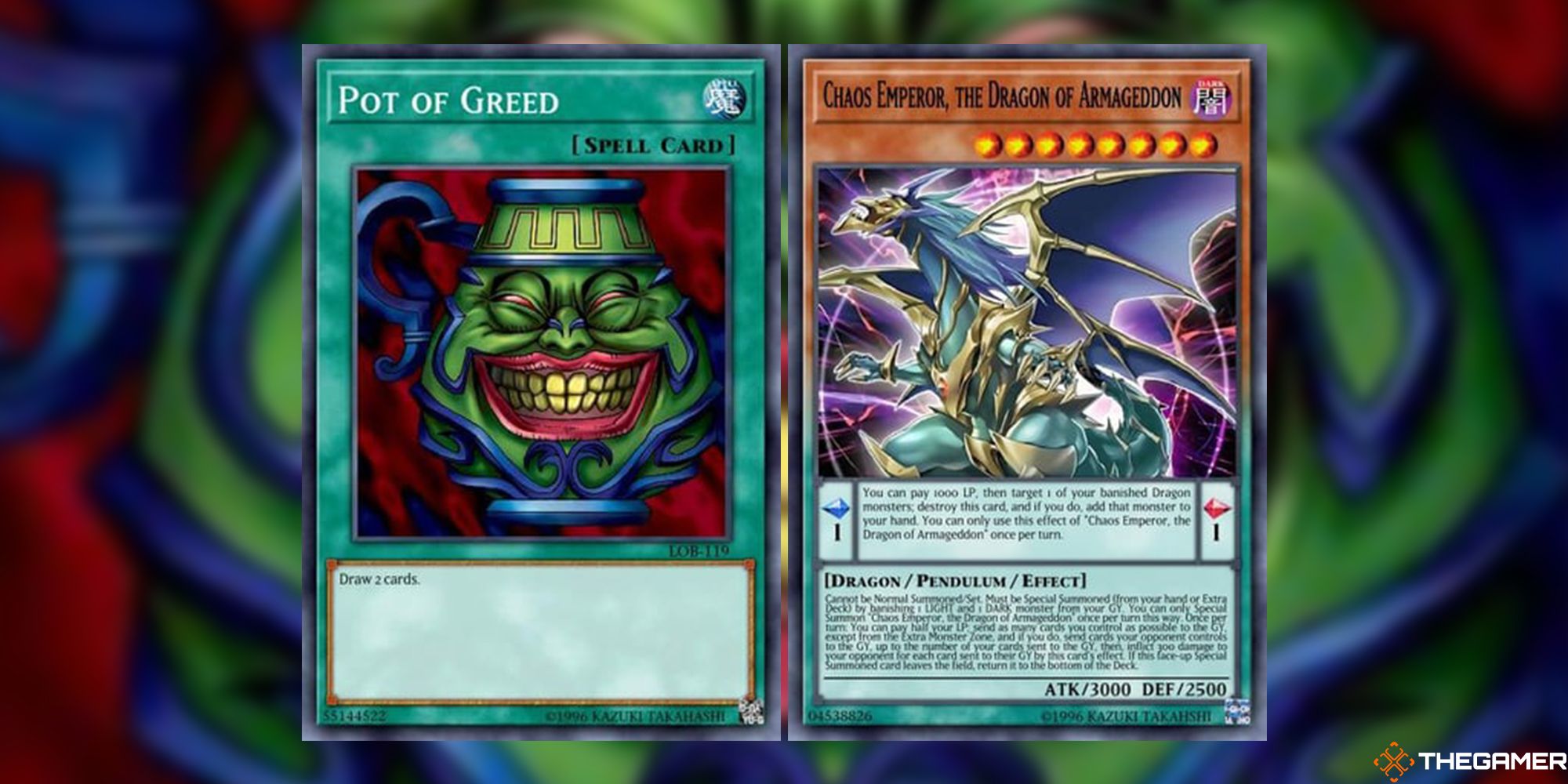 Pot Of Greed and Chaos Dragon, The Dragon Of Armageddon side by side