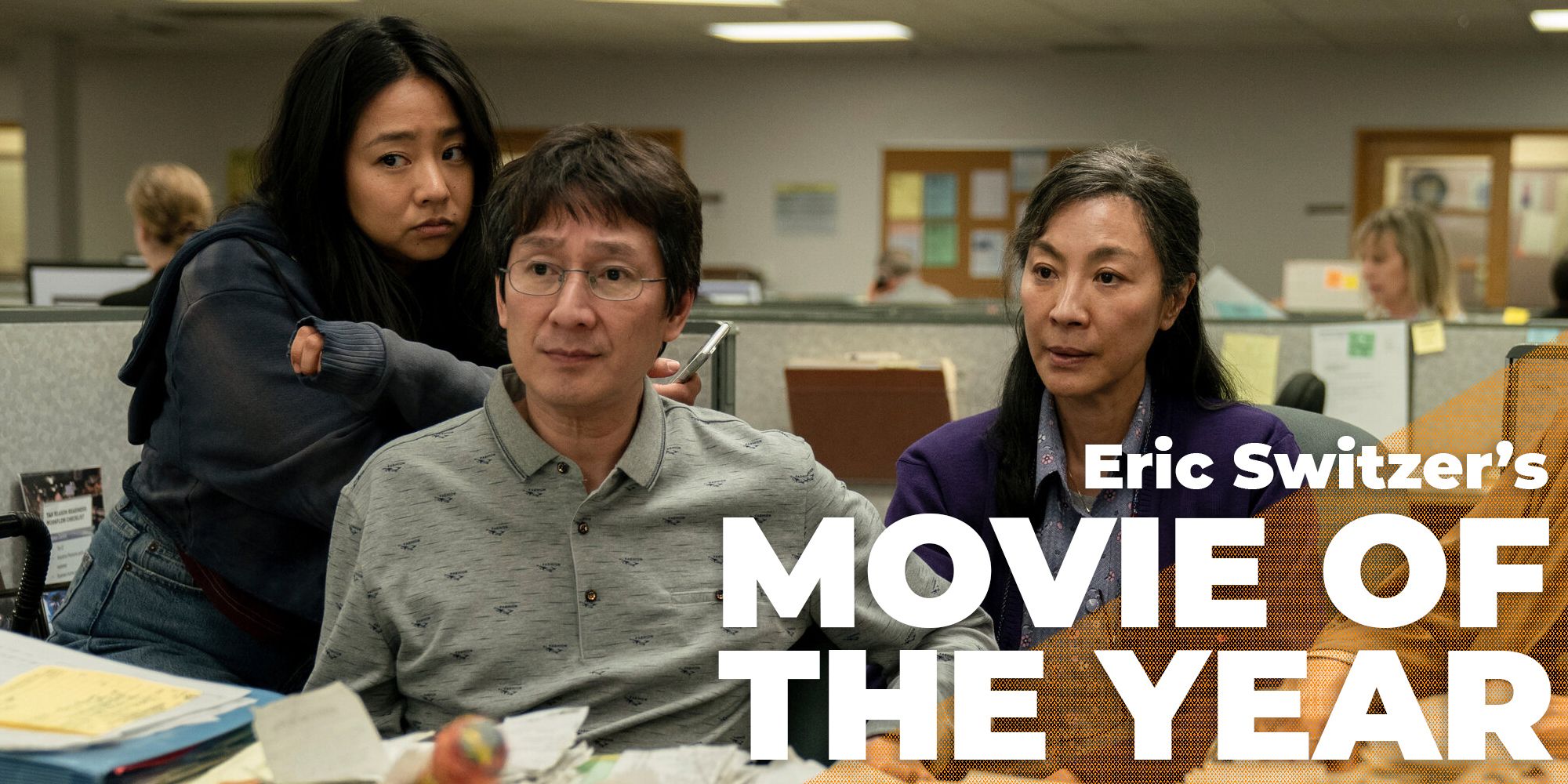 Eric - movie of the year everything everywhere all at once