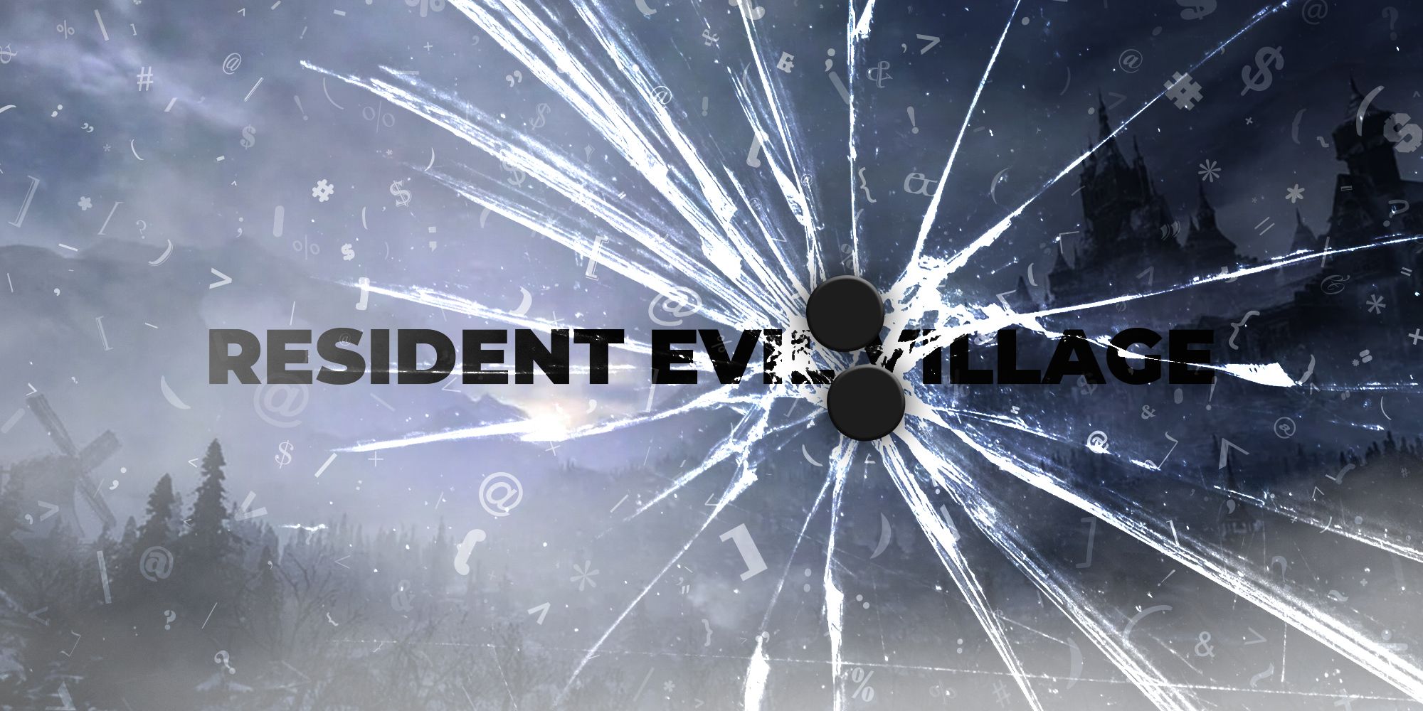 Resident Evil Village logo image with a two large dots that look like a colon hitting the screen like bullet holes, making the glass spiderweb