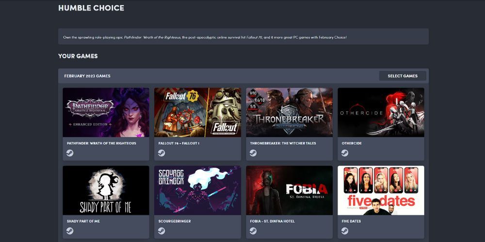 Selection of games on offer for February 2023 Choice - Pathfinder, Fallout 1 & 76, Thronebreaker, Othercide, Shady Part Of Me, Scourgebringer, Fobia, and Five Dates
