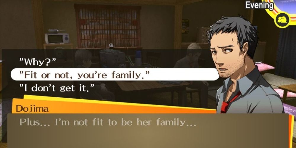 Dojima saying he's not fit to be Nanako's family during his Social Link in Persona 4 Golden