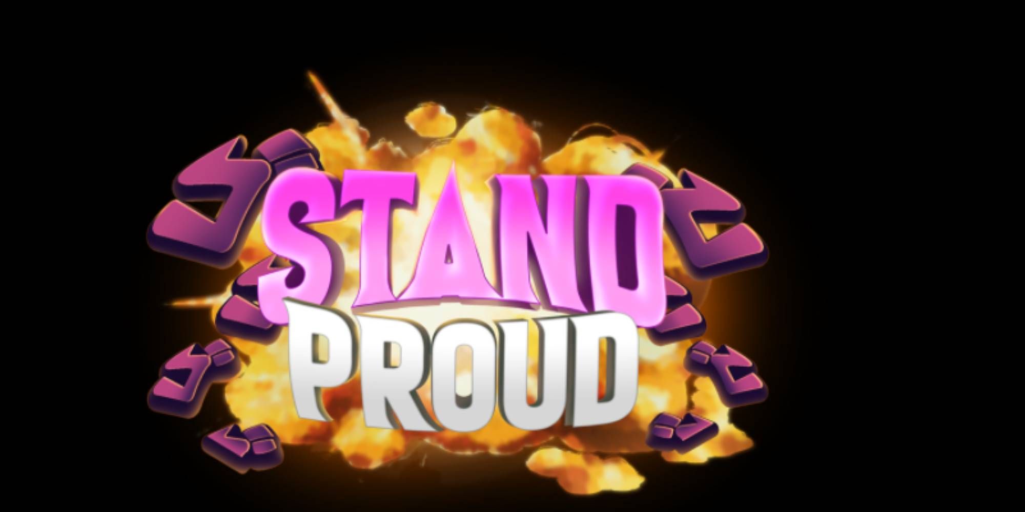 Stand proud