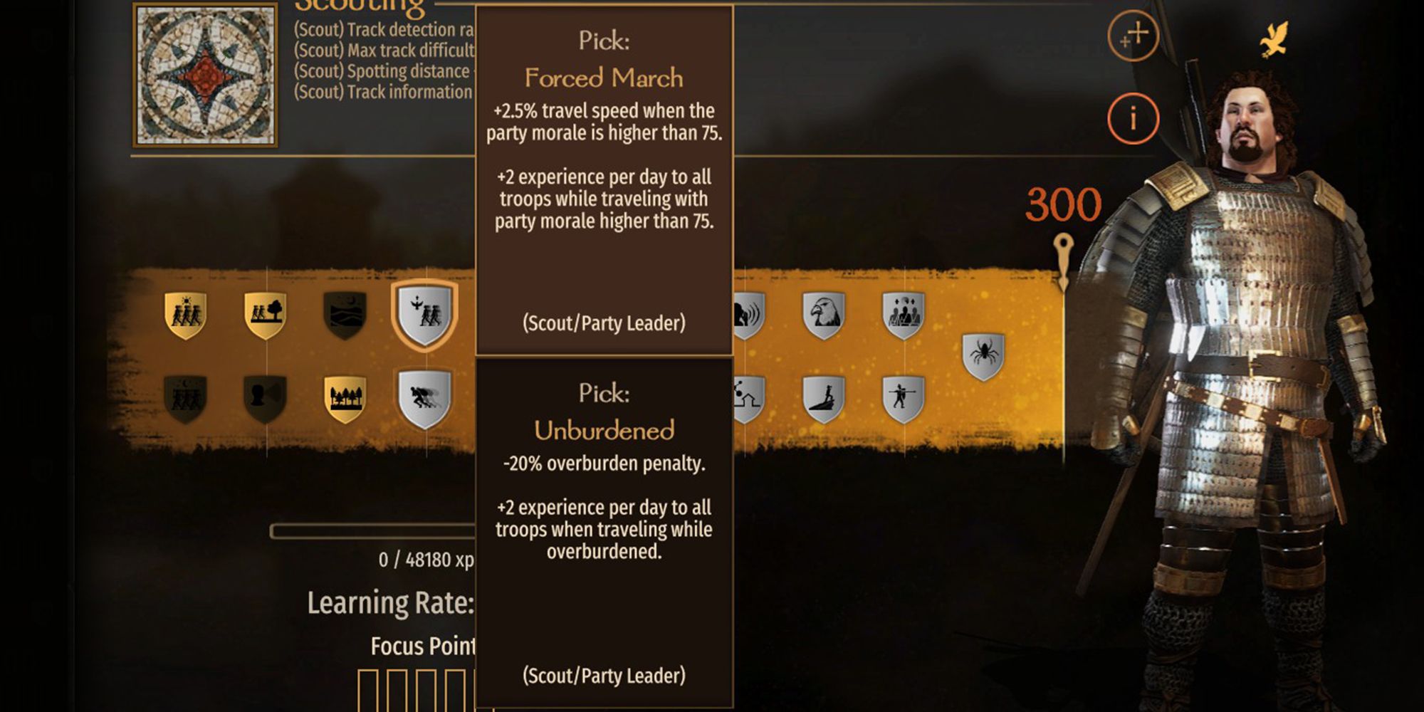 Mount & Blade 2: Bannerlord Forced March Perk: +2.5% movement speed when party morale is above 75. He gains +2 experience per day for all units while the party's morale is above 75.