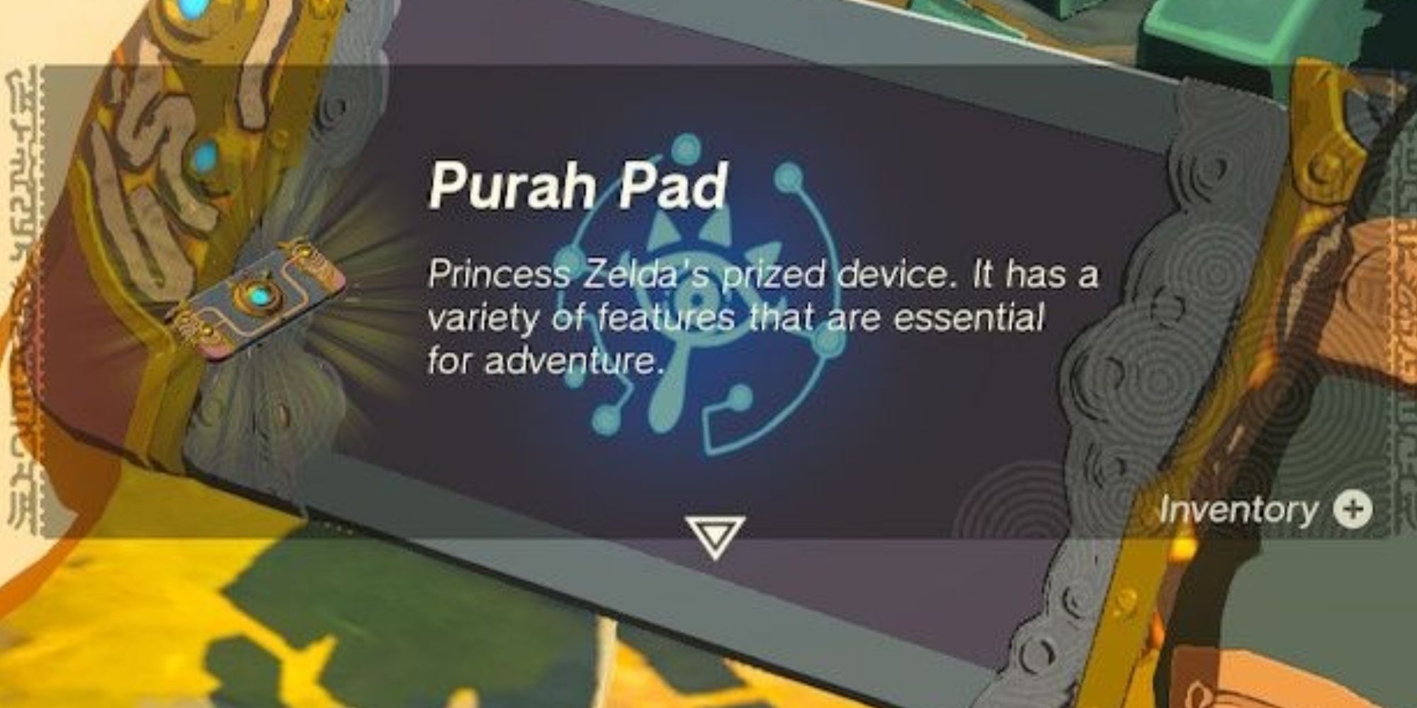 Pop up text when Link receives the Purah Pad describing the device, in The Legend Of Zelda: Tears Of The Kingdom.