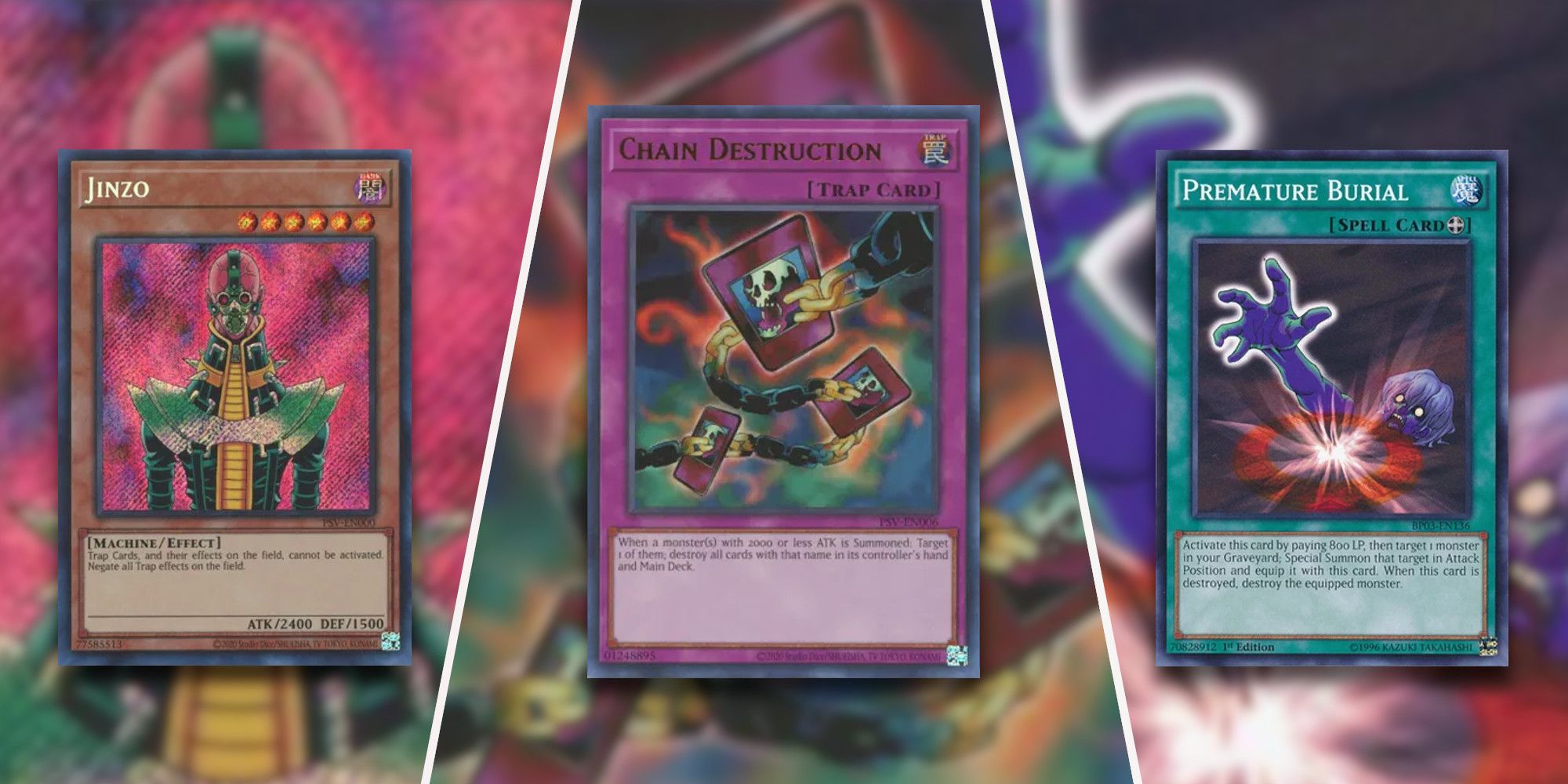Jinzo, Chain Destruction and Premature Burial from Yu-Gi-Oh