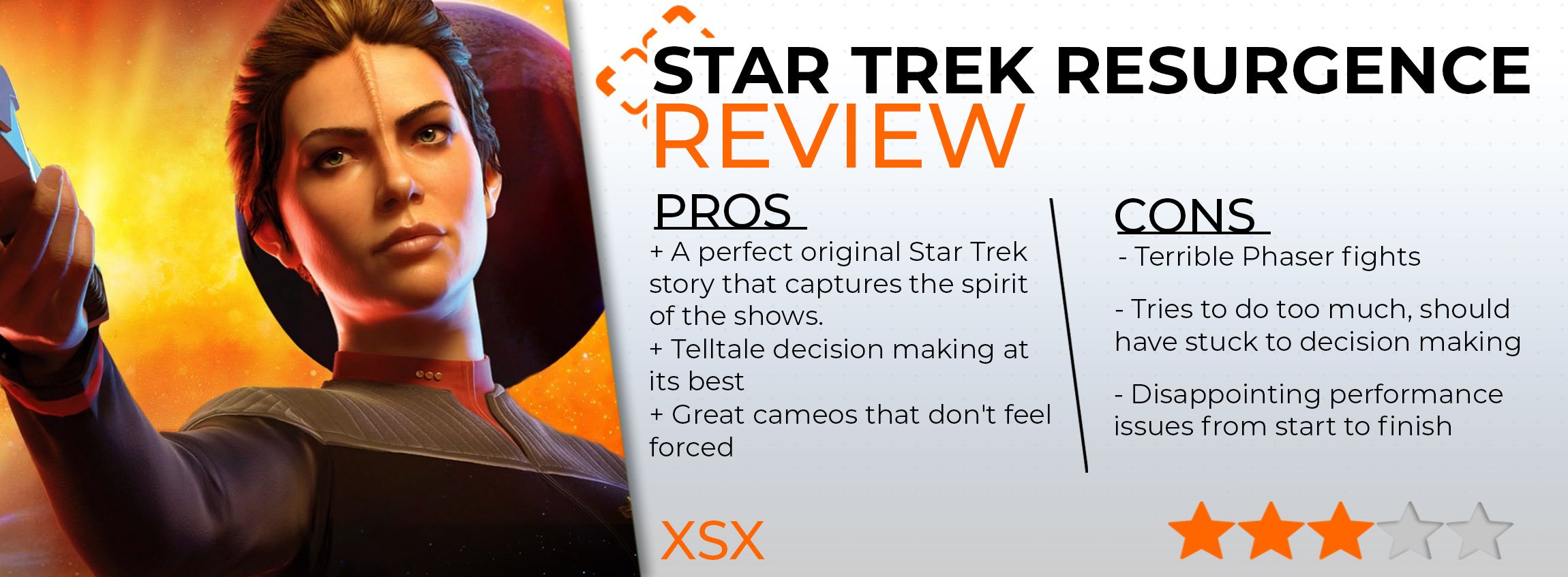 A Star Trek Resurgence review card, awarding the game 3 out of 5 stars. The listed pros: "A perfect original Star Trek story that captures the spirit of the shows", "Telltale decision making at its best," and, "Great cameos that don't feel forced". The listed cons are: "Terrible Phaser fights", "Tries to do too much, should have stuck to decision making," and "Disappointing performance issues from start to finish". 