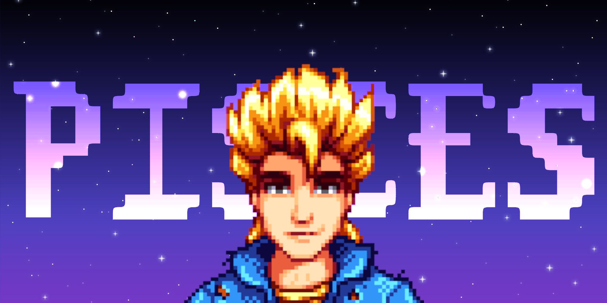 Sam from Stardew Valley in front of a pixel star background and text reading %22Pisces%22