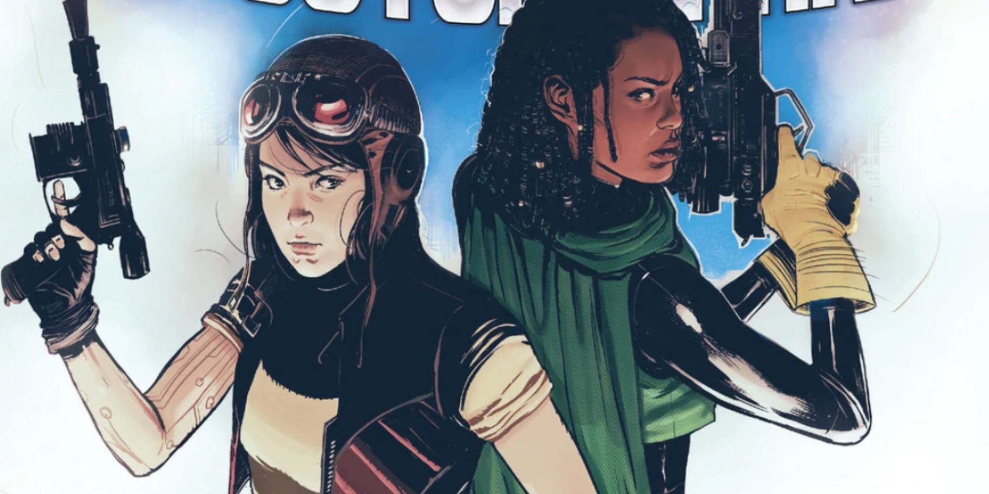 A cover art for an issue of a Star Wars comic featuring characters Doctor Aphra and Sana Starros back-to-back armed with blasters.